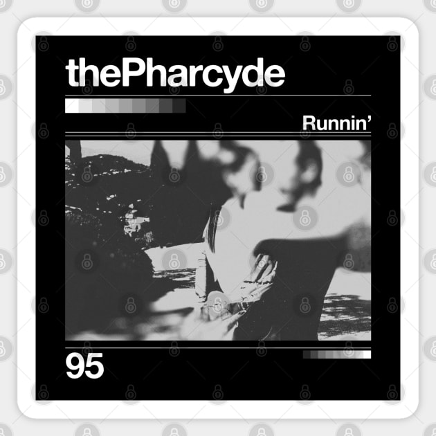 The Pharcyde // Runnin'  - Artwork 90's Design Sticker by solutesoltey